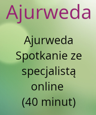 Ajurweda Spotkanie ze specjalistą online (40 minut)